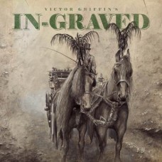 VICTOR GRIFFIN'S IN-GRAVED - S/T (2013) CDdigi
